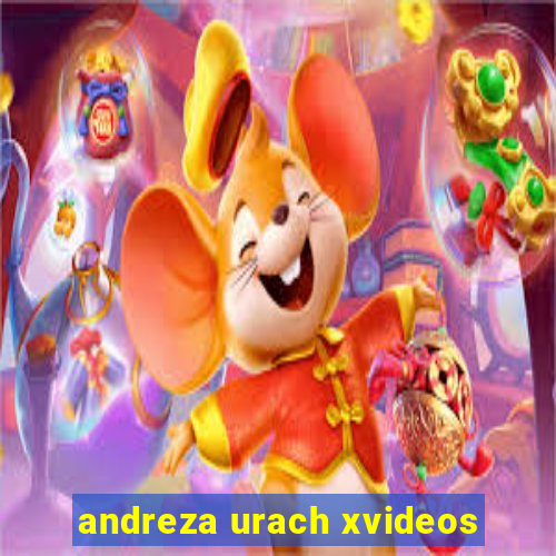 andreza urach xvideos